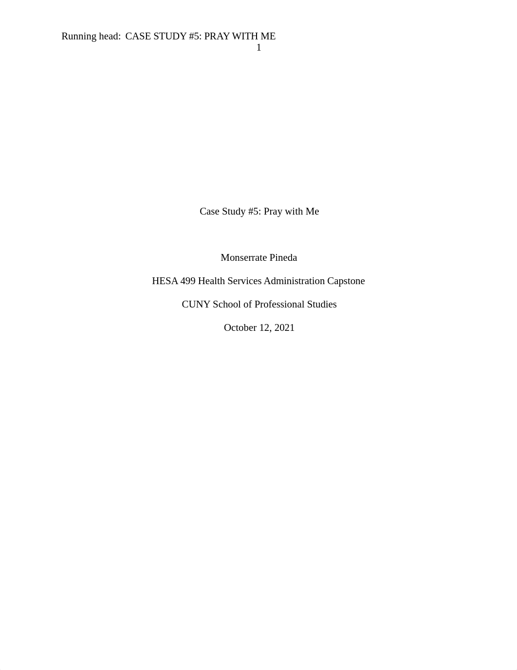 Monserrate Case Study 5 Pray with me.docx_dv0dwlj69tb_page1