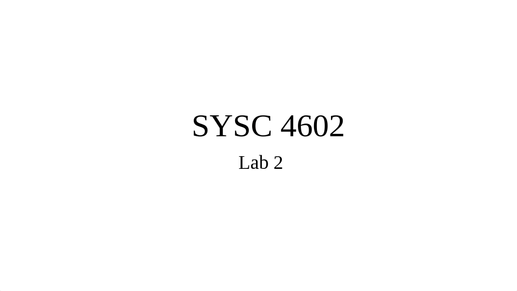 SYSC4602_Lab2_dv0qg5dmeuo_page1