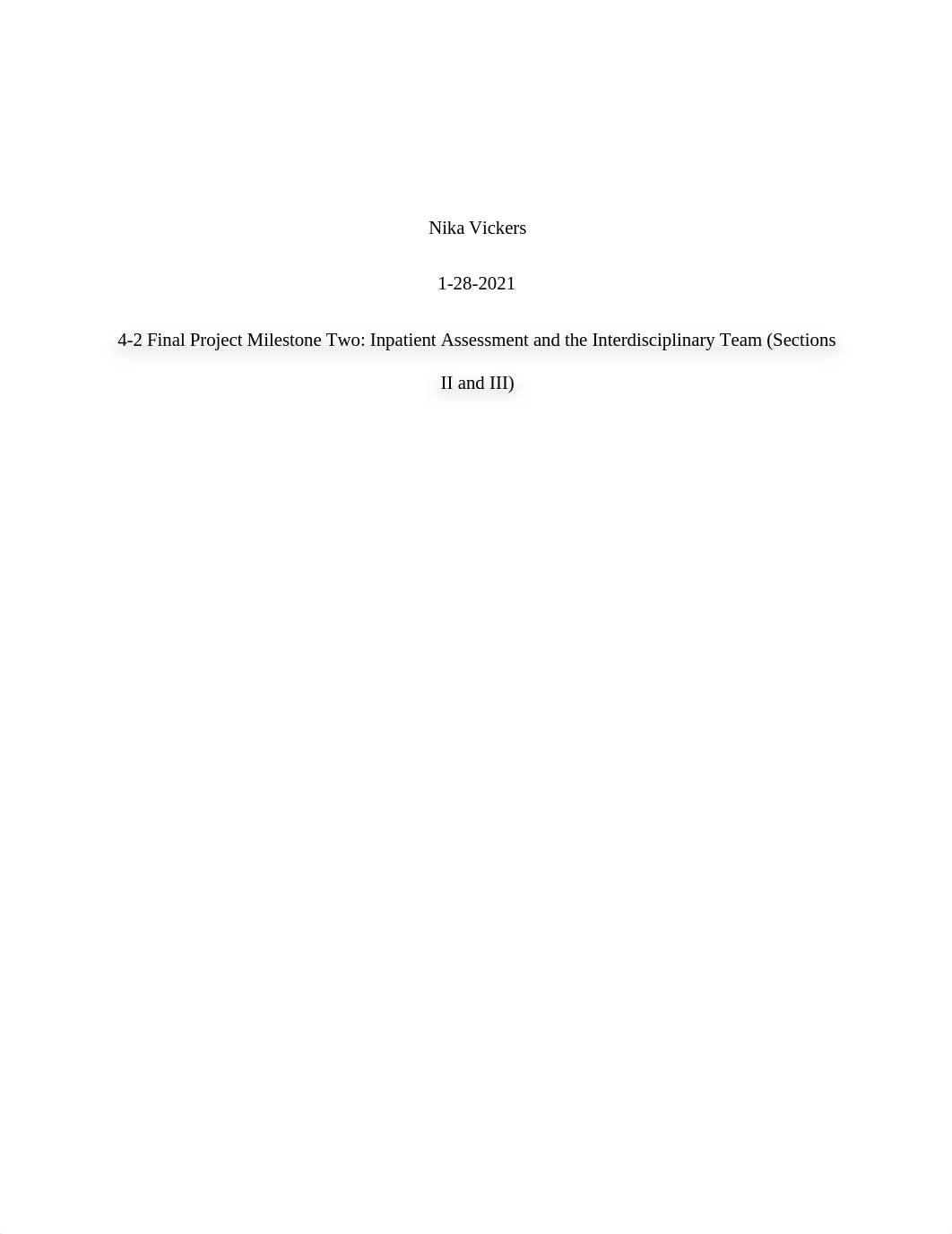 4-2 Final Project Milestone Two Inpatient Assessment and the Interdisciplinary Team (Sections II and_dv1nrvm7n8q_page1