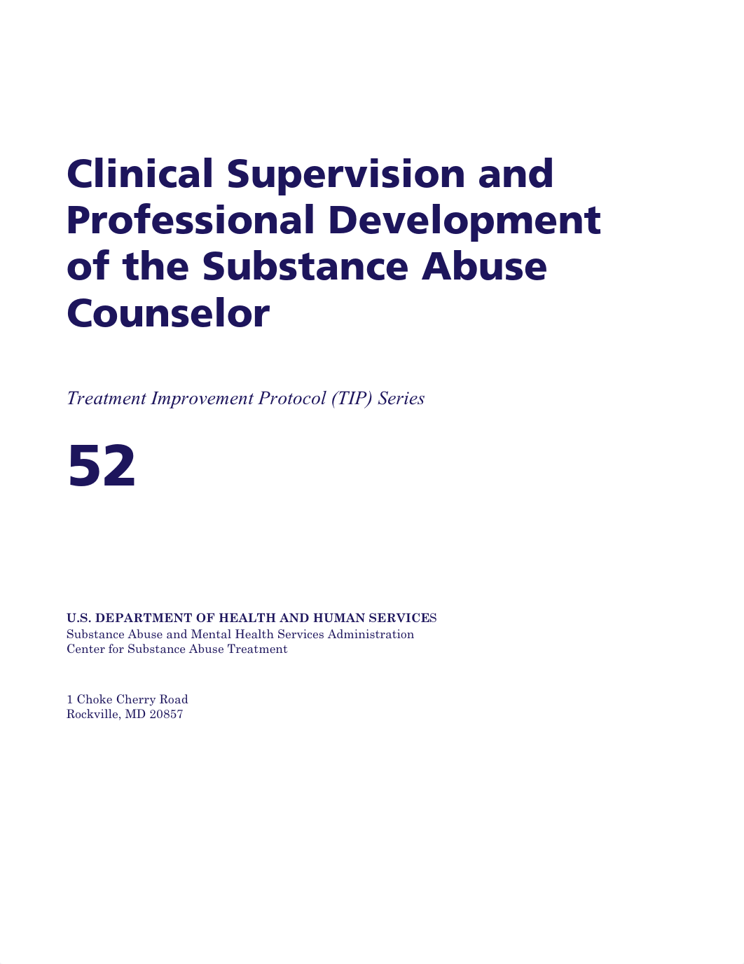 TIP 52 Clinical Supervision and Professional Development of the Substance Abuse Counselor.pdf_dv1v7gt8qdq_page2