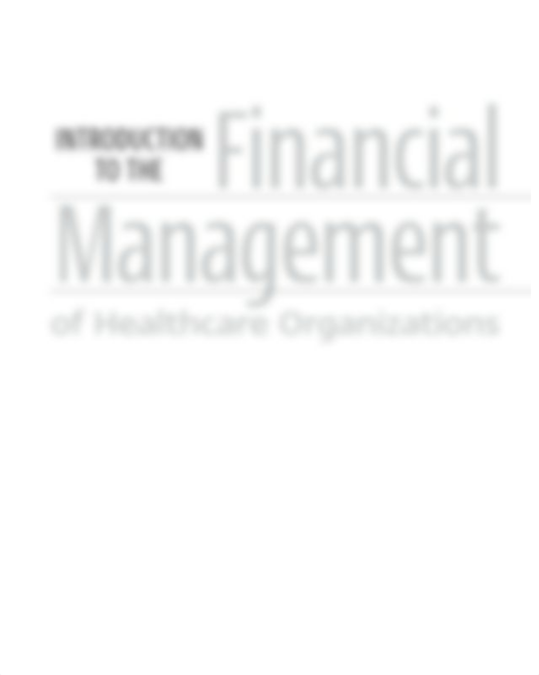 Introduction to the Financial Management of Healthcare Organizations 7E-2.pdf_dv27k19td96_page2