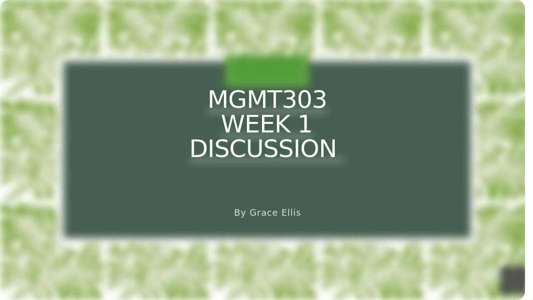 MGMT303week 1.pptx_dv2a3yc3cf4_page1