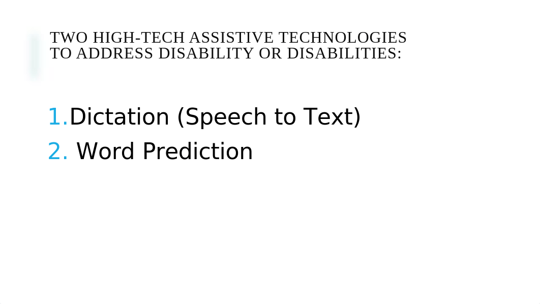 Assistive technology's.pptx_dv2eo818n9q_page4