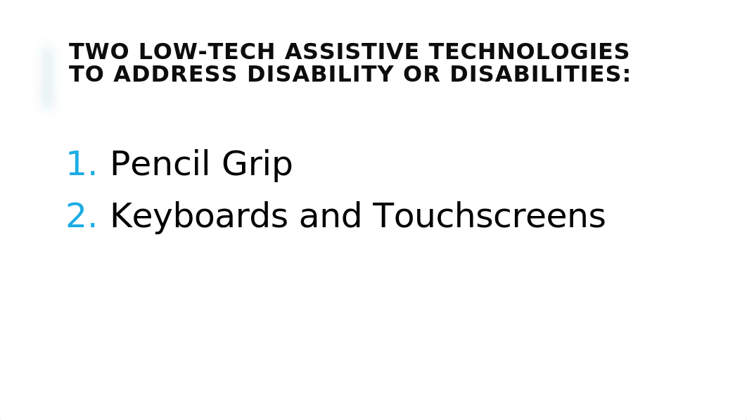 Assistive technology's.pptx_dv2eo818n9q_page3