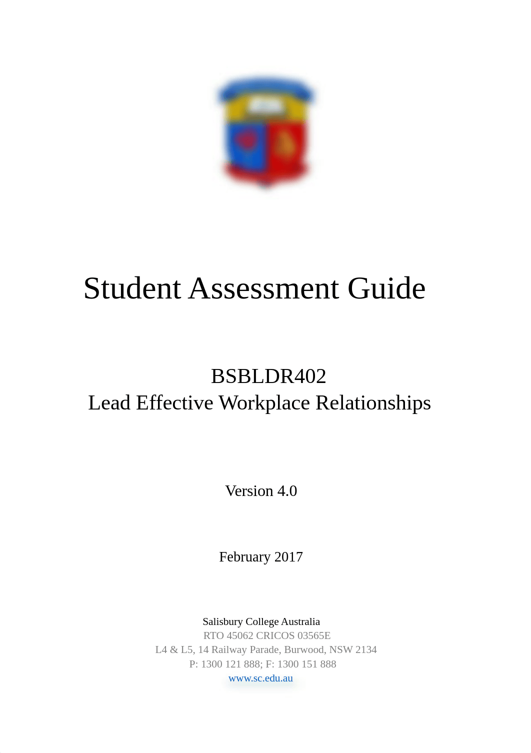 BSBLDR402 - Lead Effective Workplace Relaionship - Assessment Guide.docx_dv2um0h4orr_page1