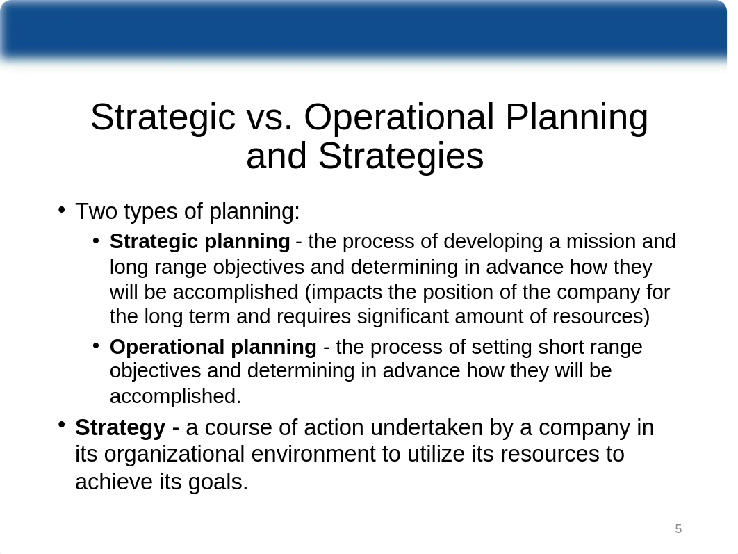 Ch. 5 - Strategic and Operational Planning(2).pptx_dv36bgkwvm4_page5