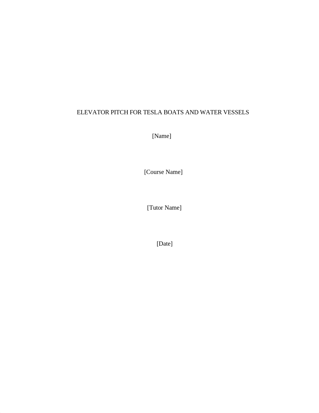 BUS400 3-2 ELEVATOR PITCH FOR TESLA BOATS AND WATER VESSELS rev.docx_dv3iildpa66_page1