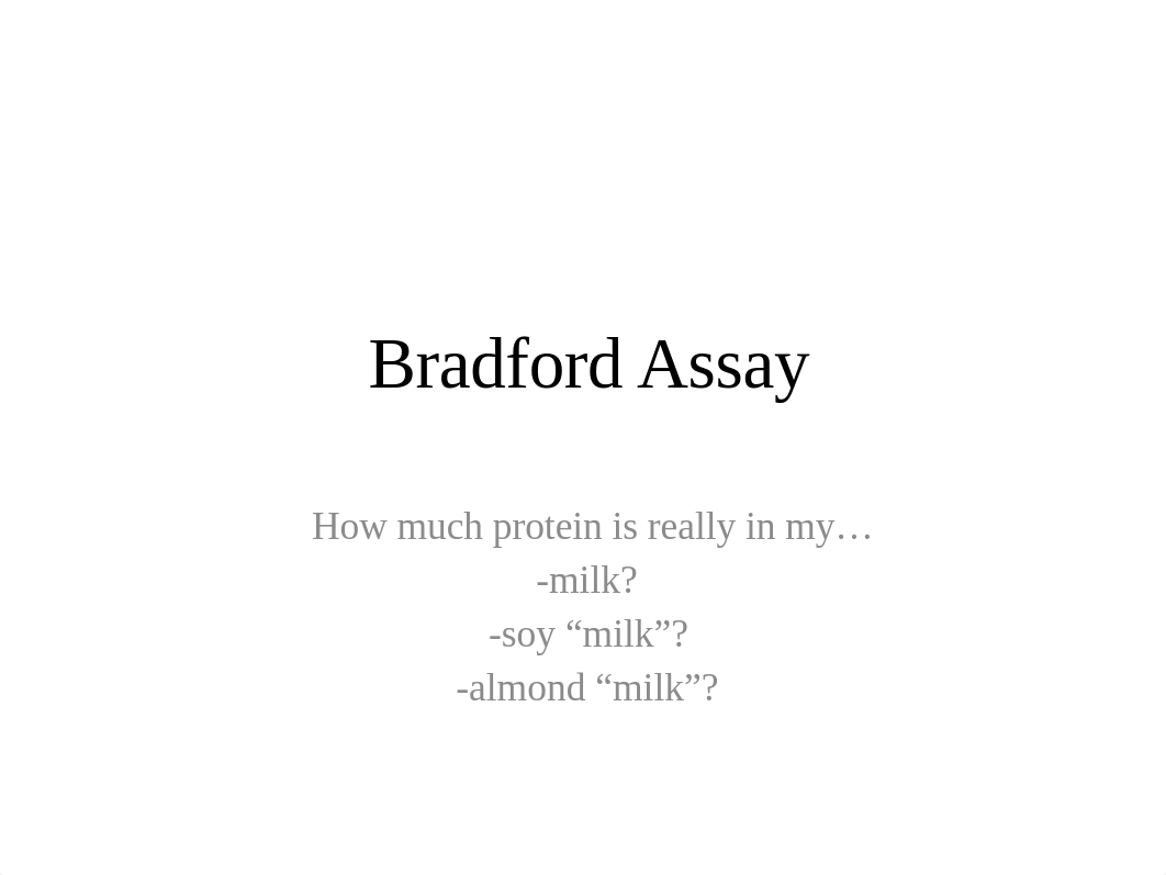 Bradford Assay.pptx_dv3qbinpmi6_page1