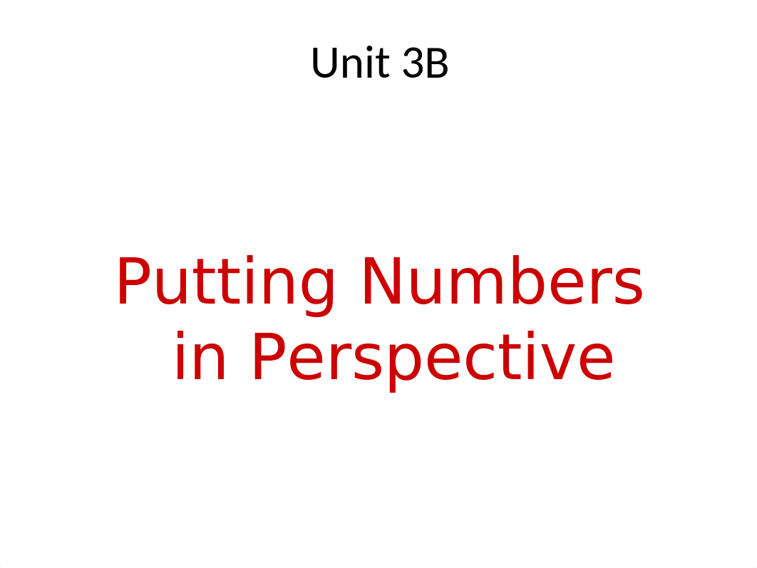 MATH 112 3B Putting Numbers in Perspective.pptx_dv3qpcyvdqu_page1