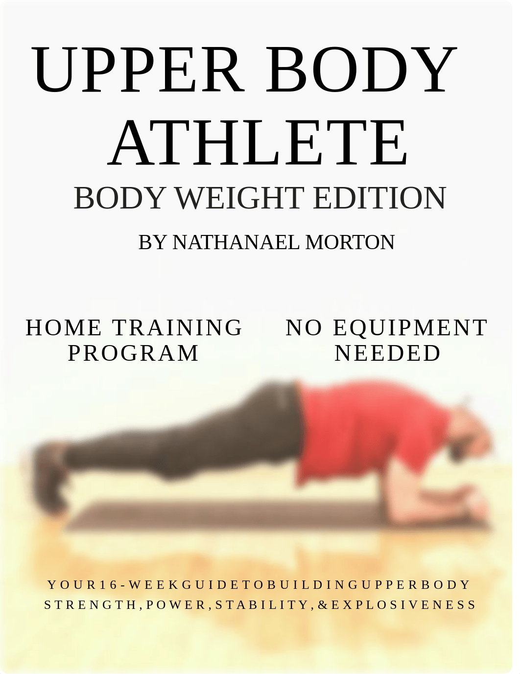 Nathanael Morton - Upper_Body_Athlete_1_BODY_WEIGHT.pdf_dv4m9k0reum_page1