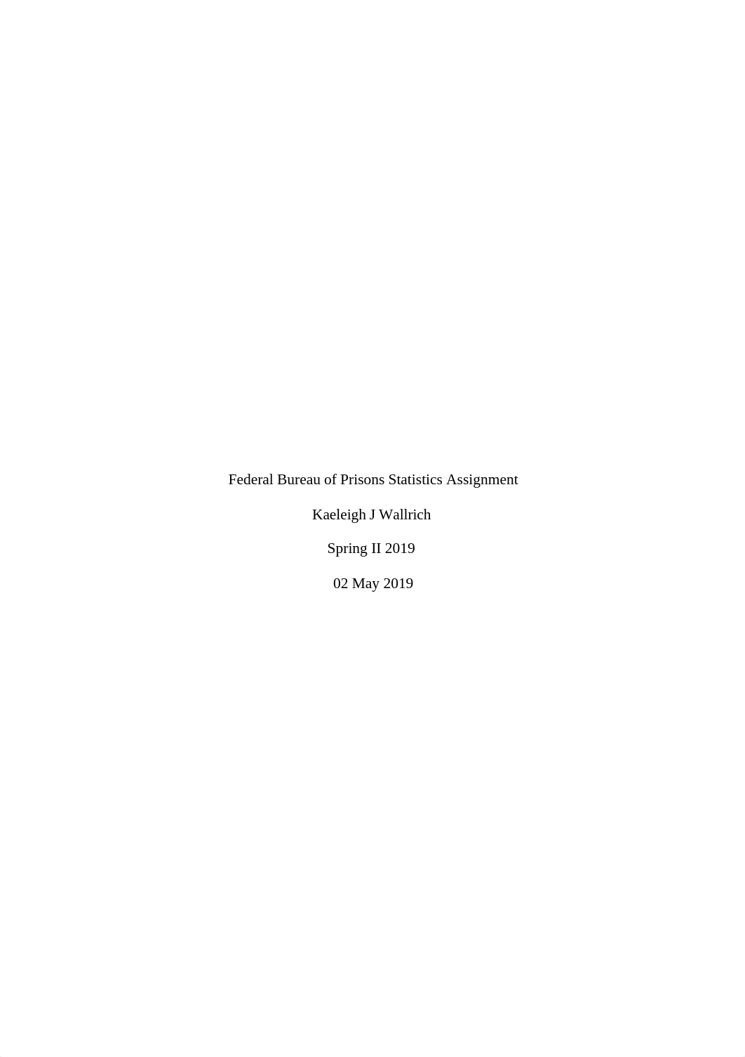 Federal Bureau of Prisons Statistics Assignment Wallrich Crim430OL50.docx_dv4nmygag5y_page1