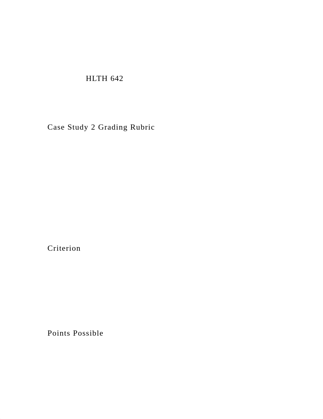 HLTH 642Case Study 2 Grading Rubric.docx_dv4tz6l4zvx_page2