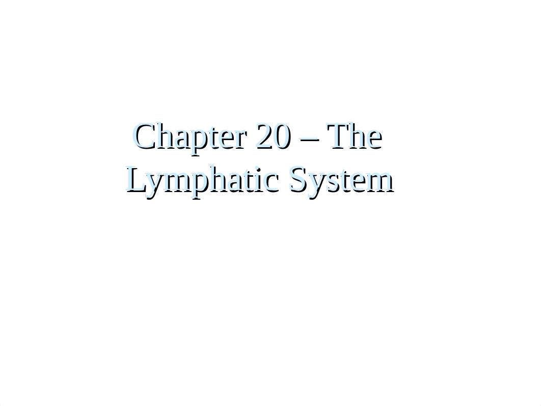 Chapter 20 - The Lymphatic System.ppt_dv5eys9rjjm_page1