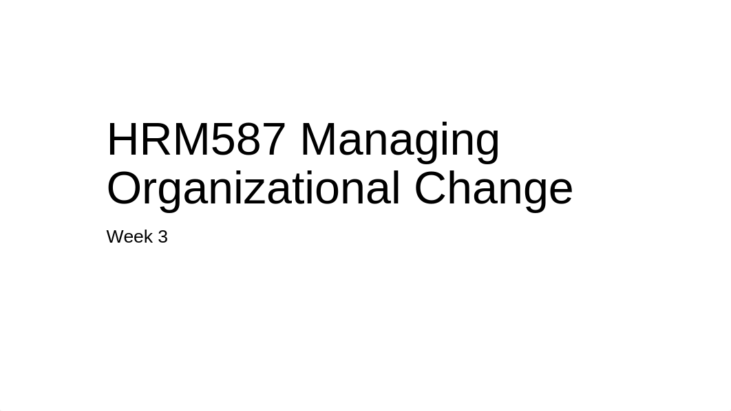 HRM587 - Week 3 Powerpoints_dv6pjhwprj1_page1