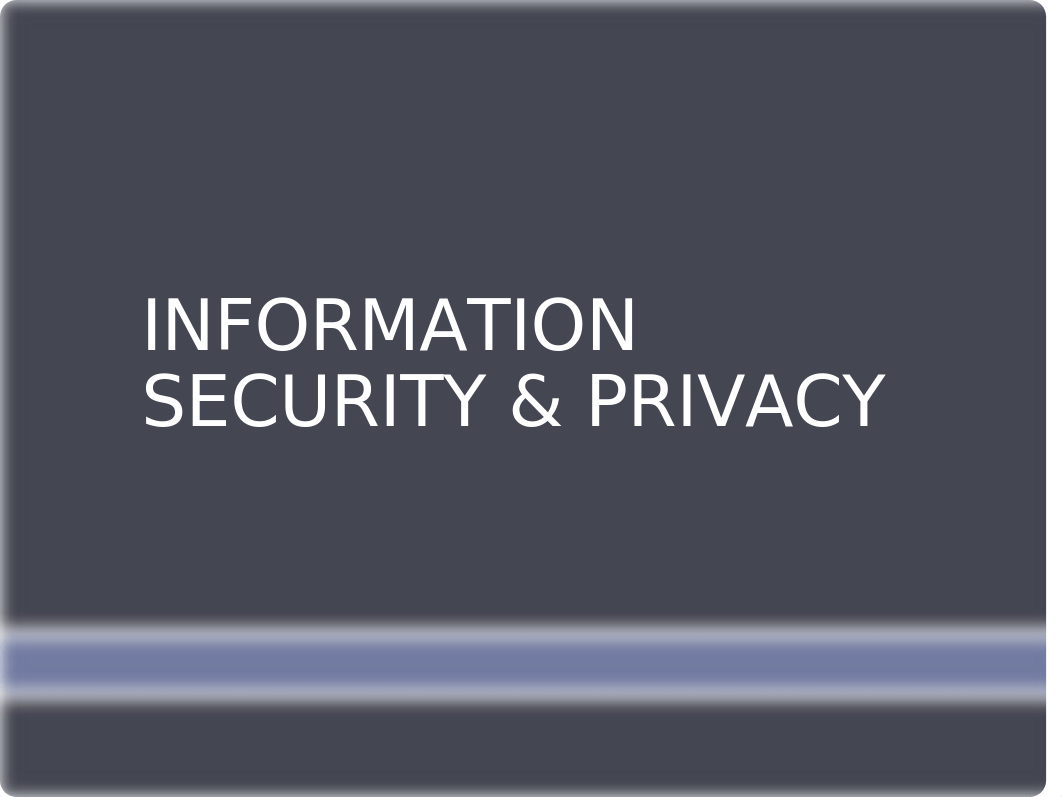 Information Security and Privacy.pptx_dv75rrnnxmg_page1