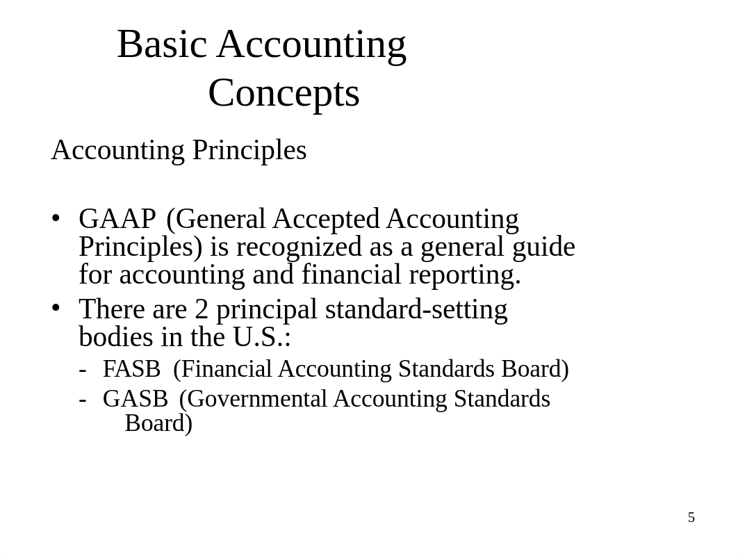 2. Class Presentation  Basic Accounting Concepts 10-18-11-2.ppt_dv8hqks29mq_page5