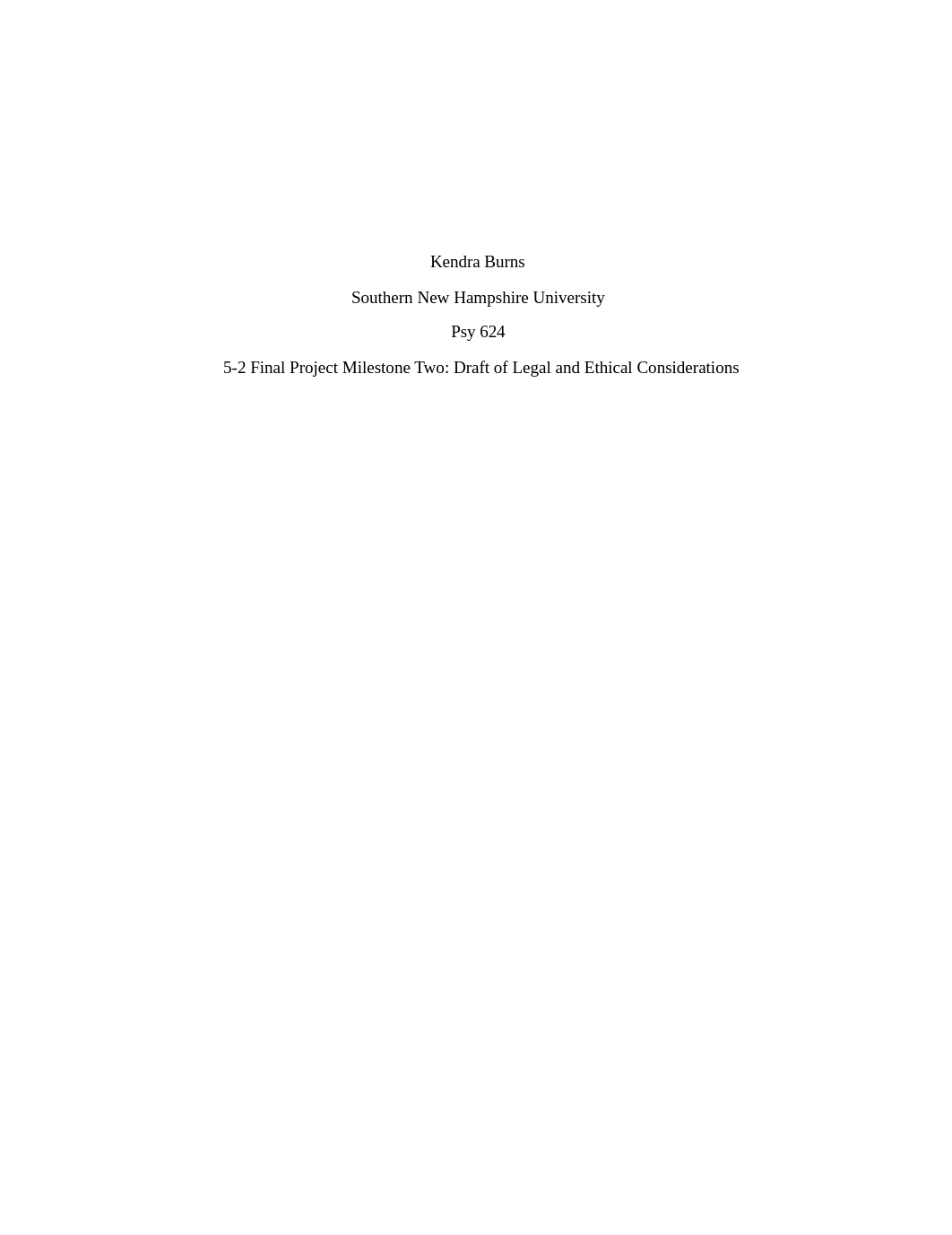 5-2 Final Project Milestone Two Draft of Legal and Ethical Considerations.docx_dv8u1b9s7jr_page1