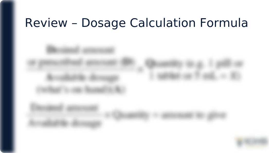 Week 11 - Dosage Calculation II_student_ALT.pptx_dv8w5gicdt1_page4