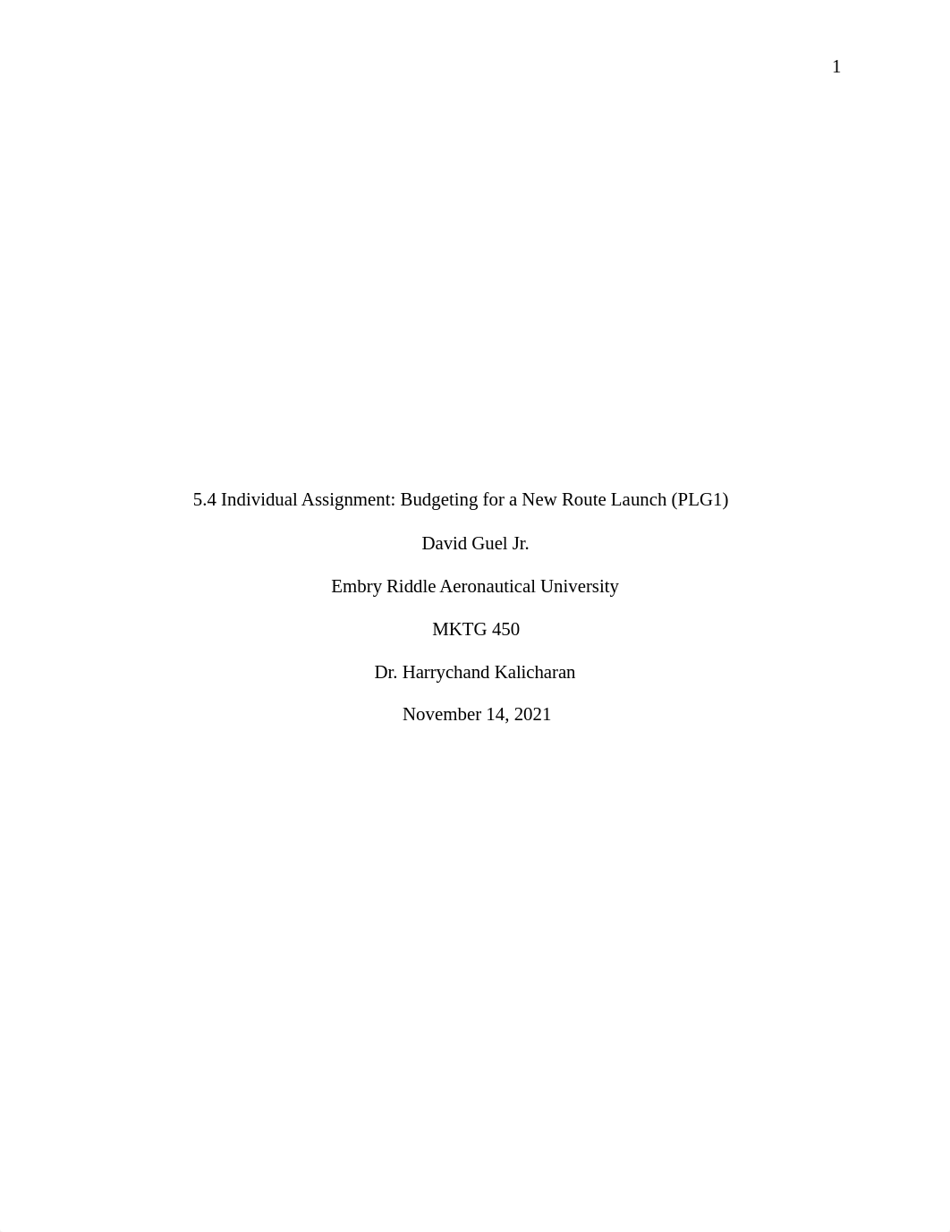 David Guel Module 5.4 Budgeting for a New Route Launch (PLG1).docx_dv99qu0mhrv_page1