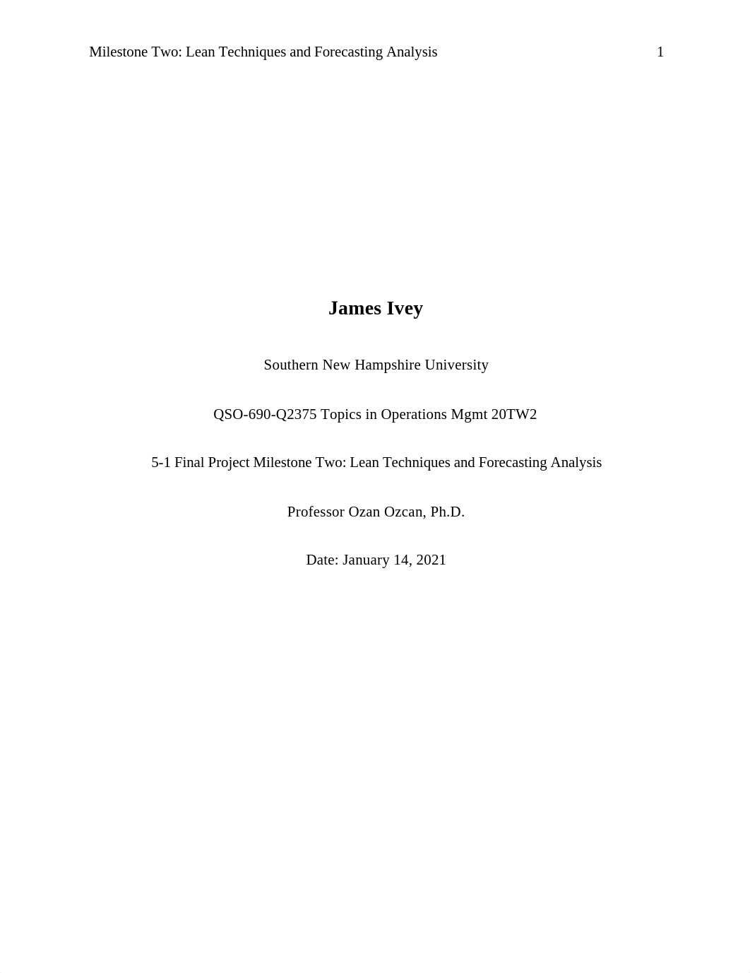 5-1 Final Project Milestone Two Lean Techniques and Forecasting Analysis.docx_dva4jt1eyxx_page1