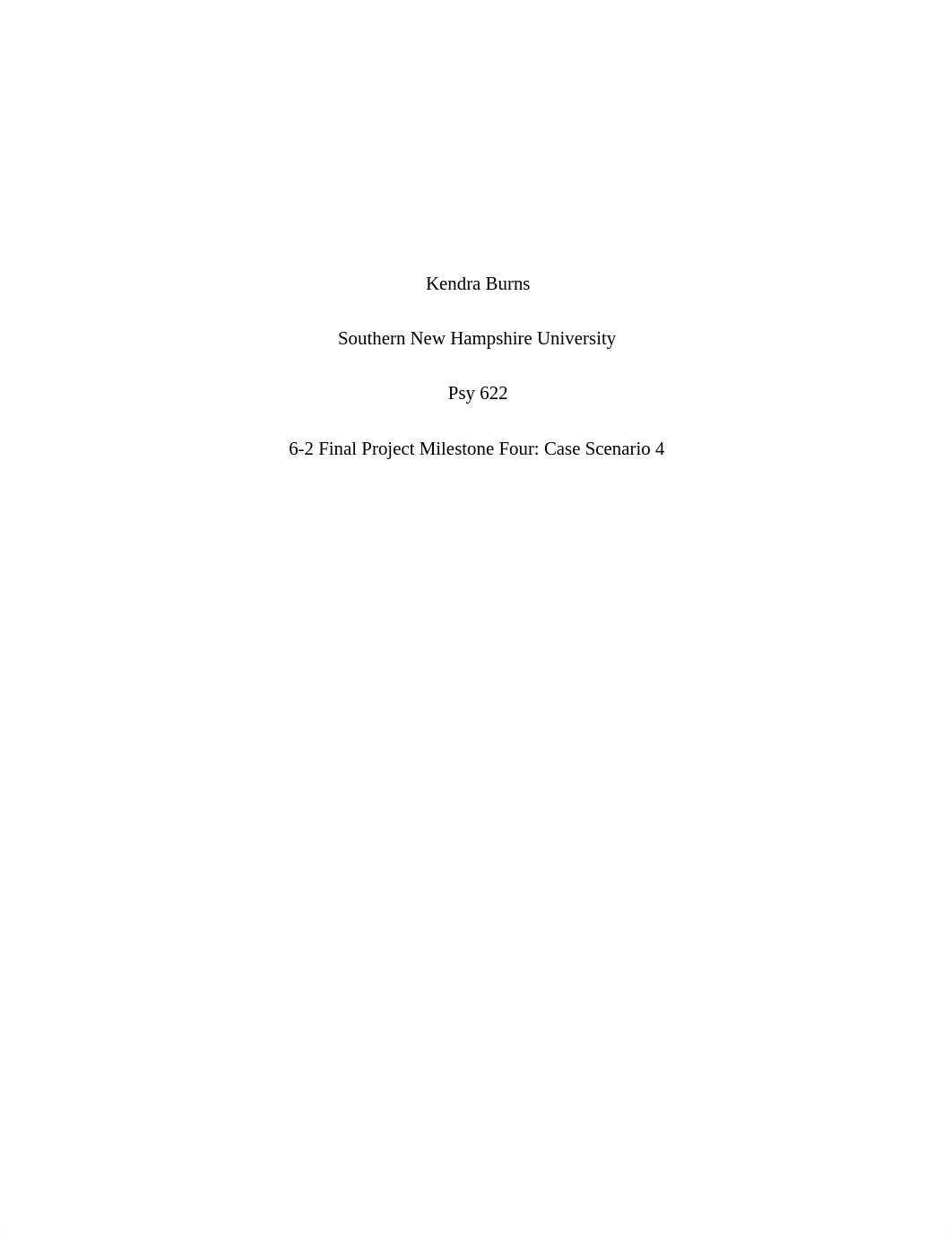 6-2 Final Project Milestone Four Case Scenario 4.docx_dvad2nqnlhx_page1