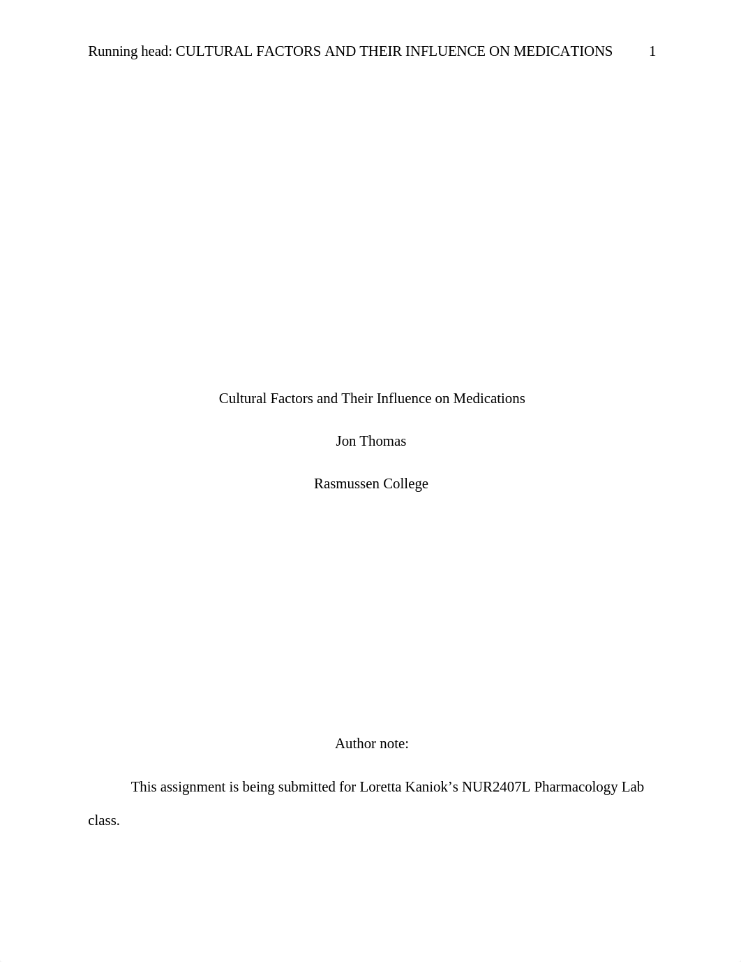 JThomas_Module 09 Written Assignment - Cultural Factors and Their Influence on Medication_082418.doc_dvblmkax5b0_page1