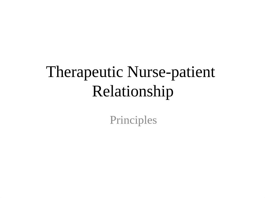 Therapeutic Nurse-patient Relationship_dvc5abtfcf9_page1