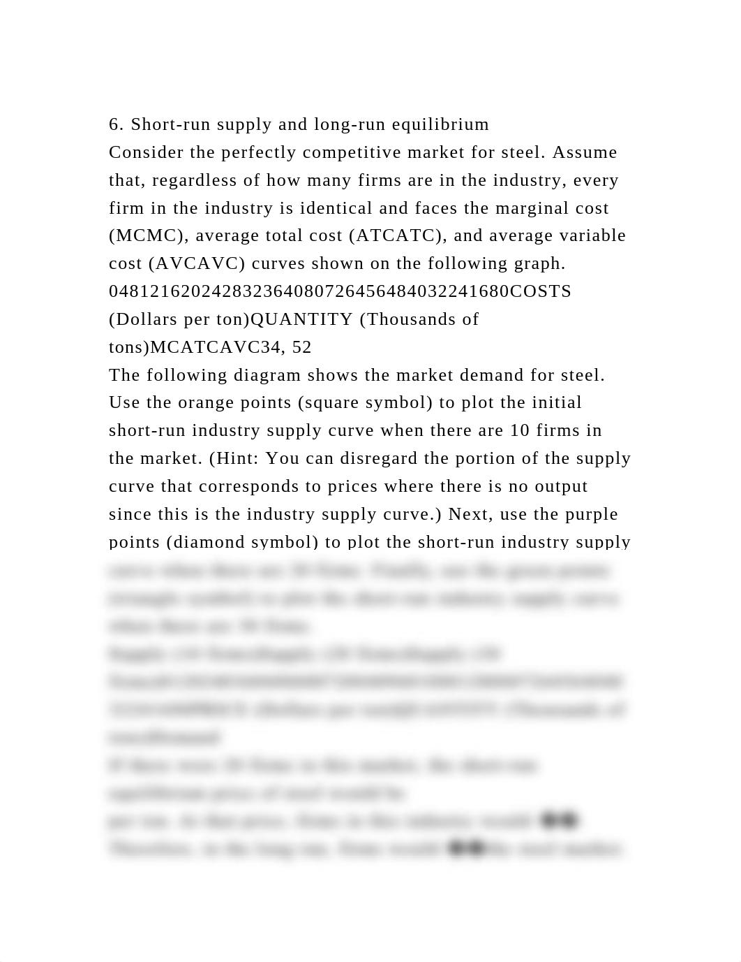 6. Short-run supply and long-run equilibriumConsider the perfectly.docx_dvccuqpows2_page2