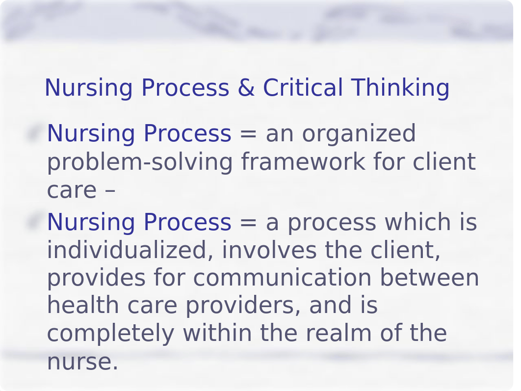 Nursing Process and Critical Thnking Power Point2172.pptx_dvccztpyv8g_page3