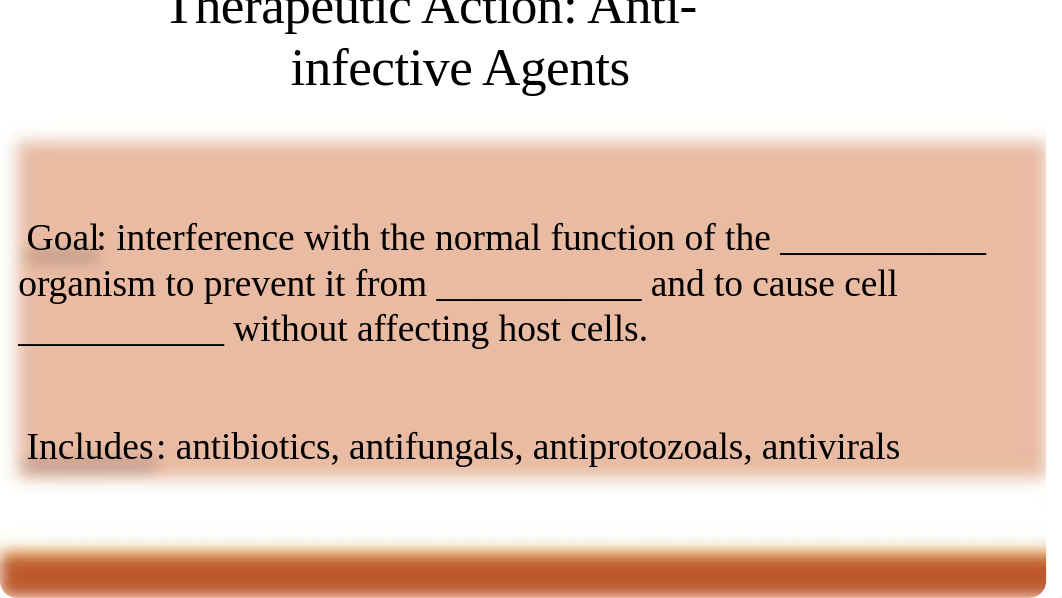 Anti-Infective Agents_Students.pptx_dvd7vhkuy21_page5