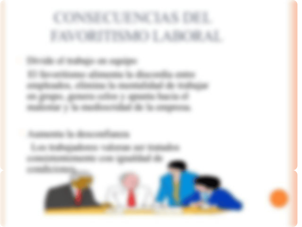 FAVORITISMO LABORAL-BORRADOR 1.ppt_dvd9ykl5lri_page5