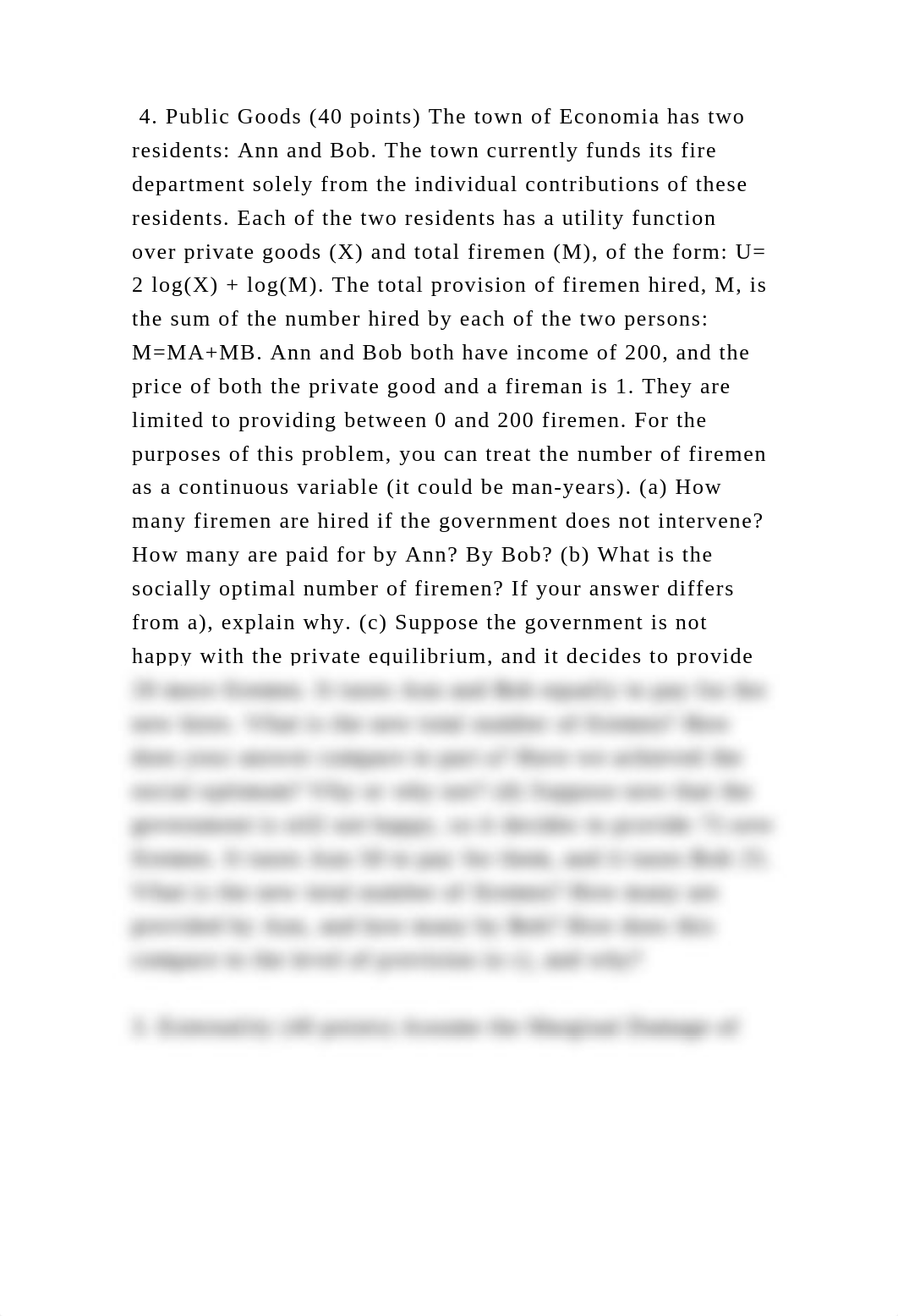 4. Public Goods (40 points) The town of Economia has two residents A.docx_dvdc4sksxa3_page2