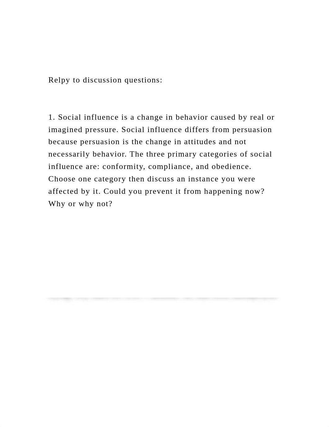 Relpy to discussion questions 1. Social influence is a ch.docx_dvdcoi2eton_page2