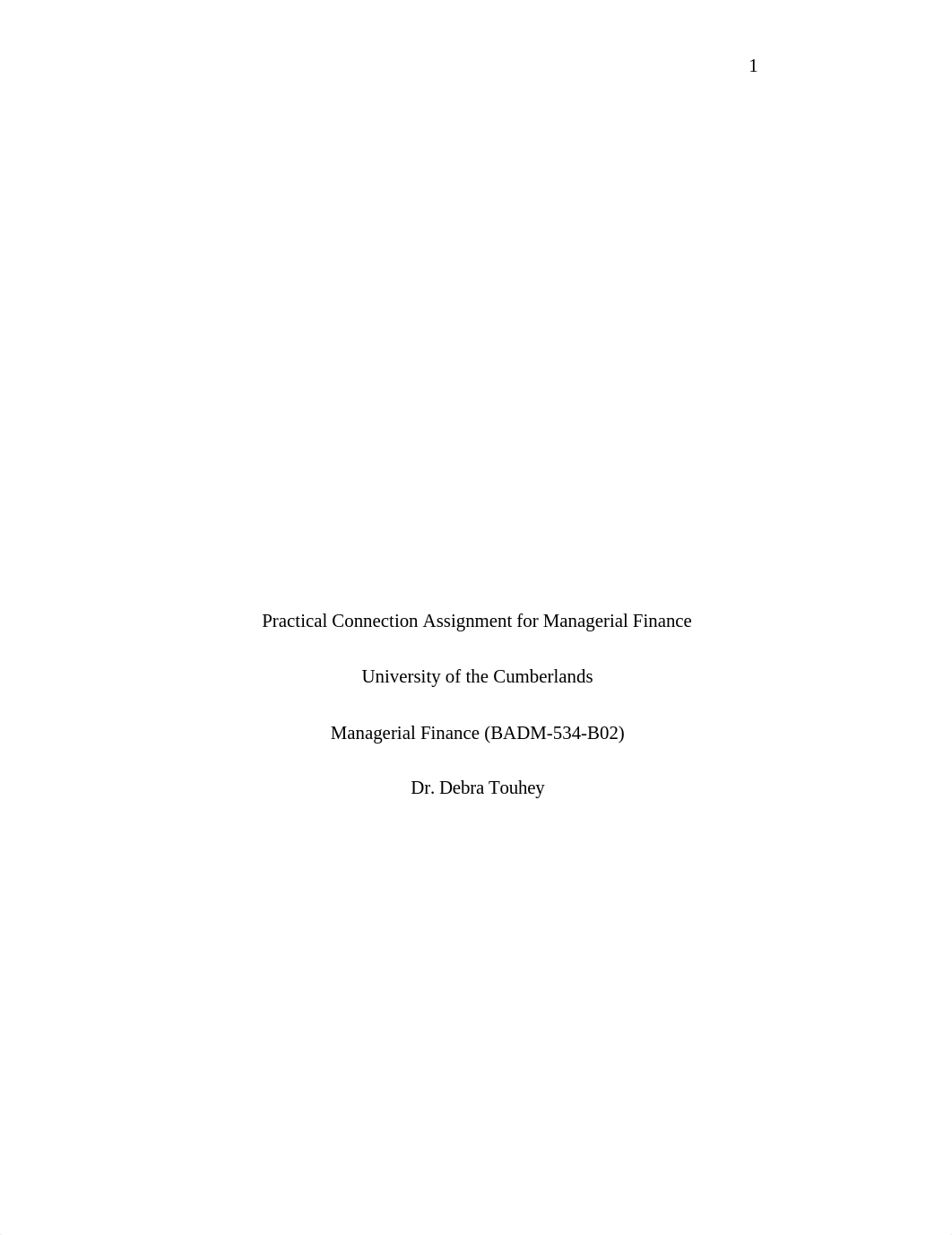 Practical Connection Assignment for Managerial Finance.edited (1).docx_dvehnt3498e_page1