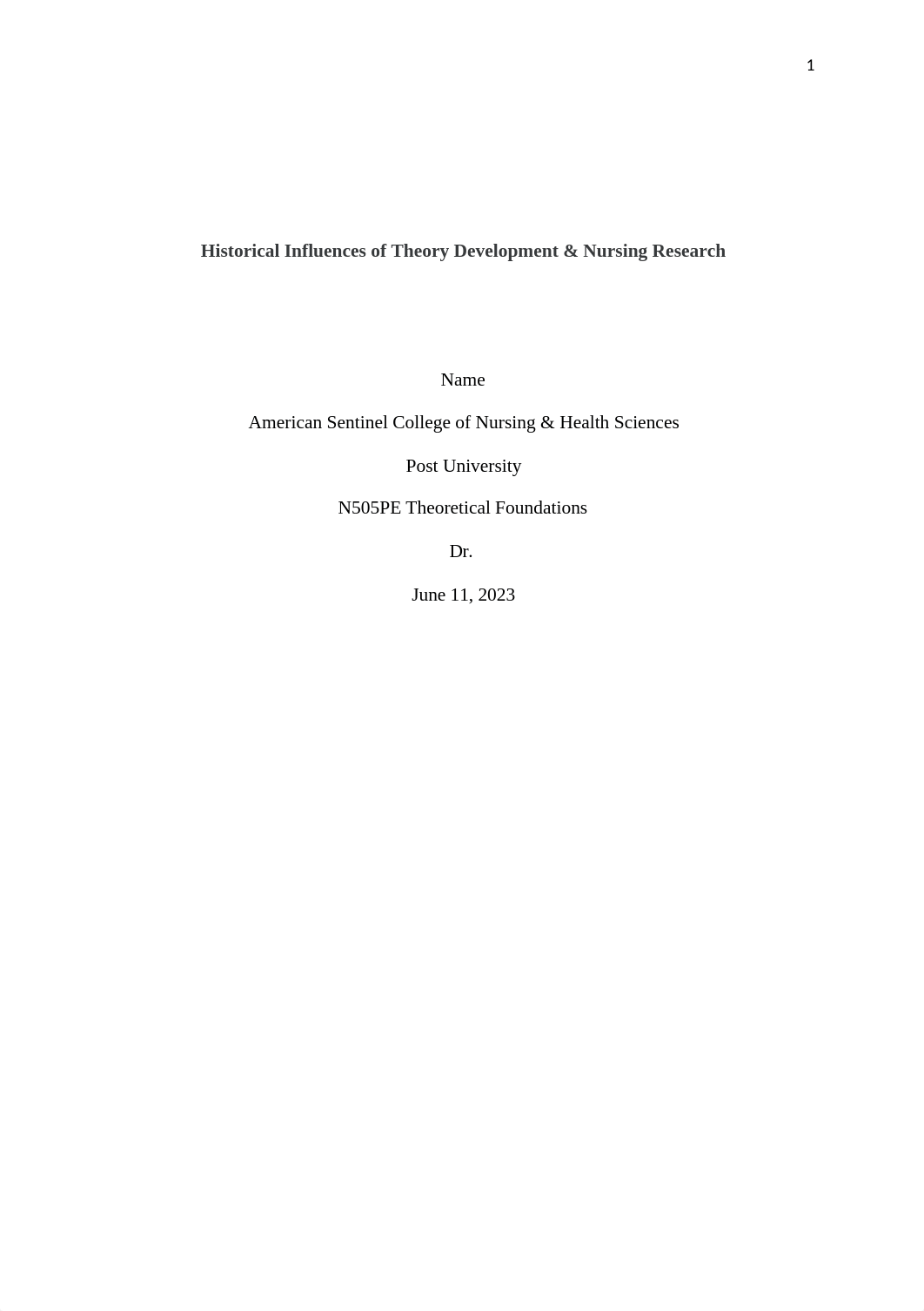 Historical Influences of Theory Development  Nursing Research.docx_dvesgff1ubl_page1