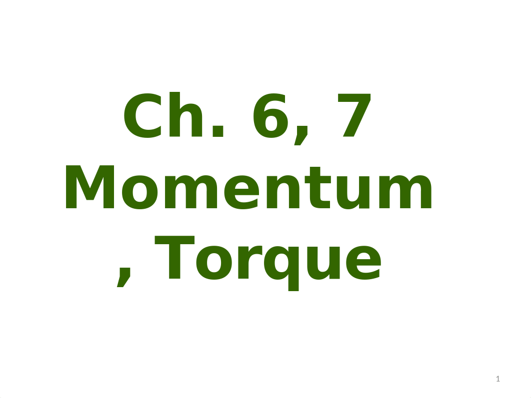 Chapter 6 & 7 (Momentum & Torque)_dvfsl2o51mg_page1