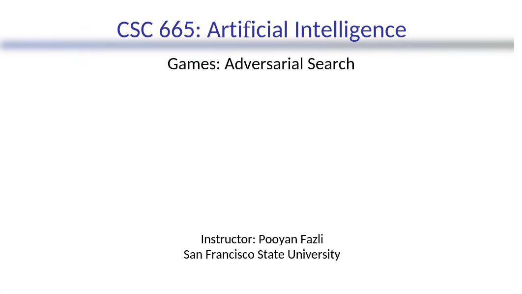 csc665_lecture_07_games_I.pptx_dvg55pdxybi_page1