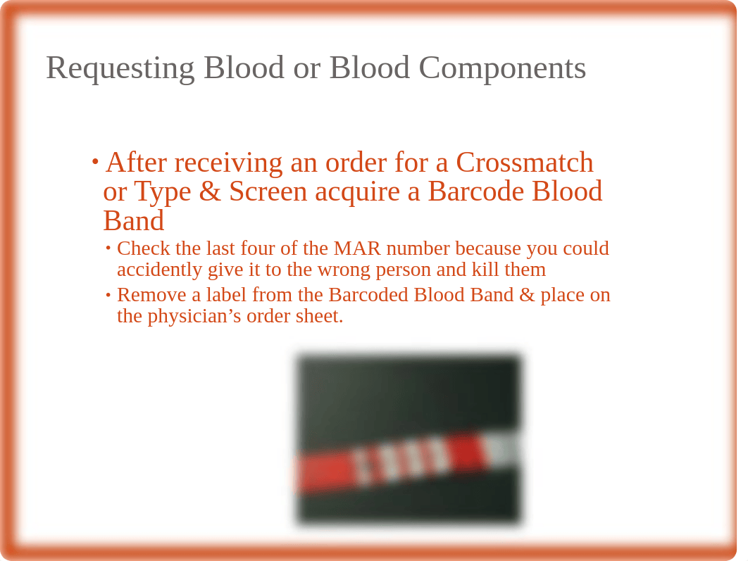 Blood Administration 2018 (1).ppt_dvhm3b6ewlz_page4