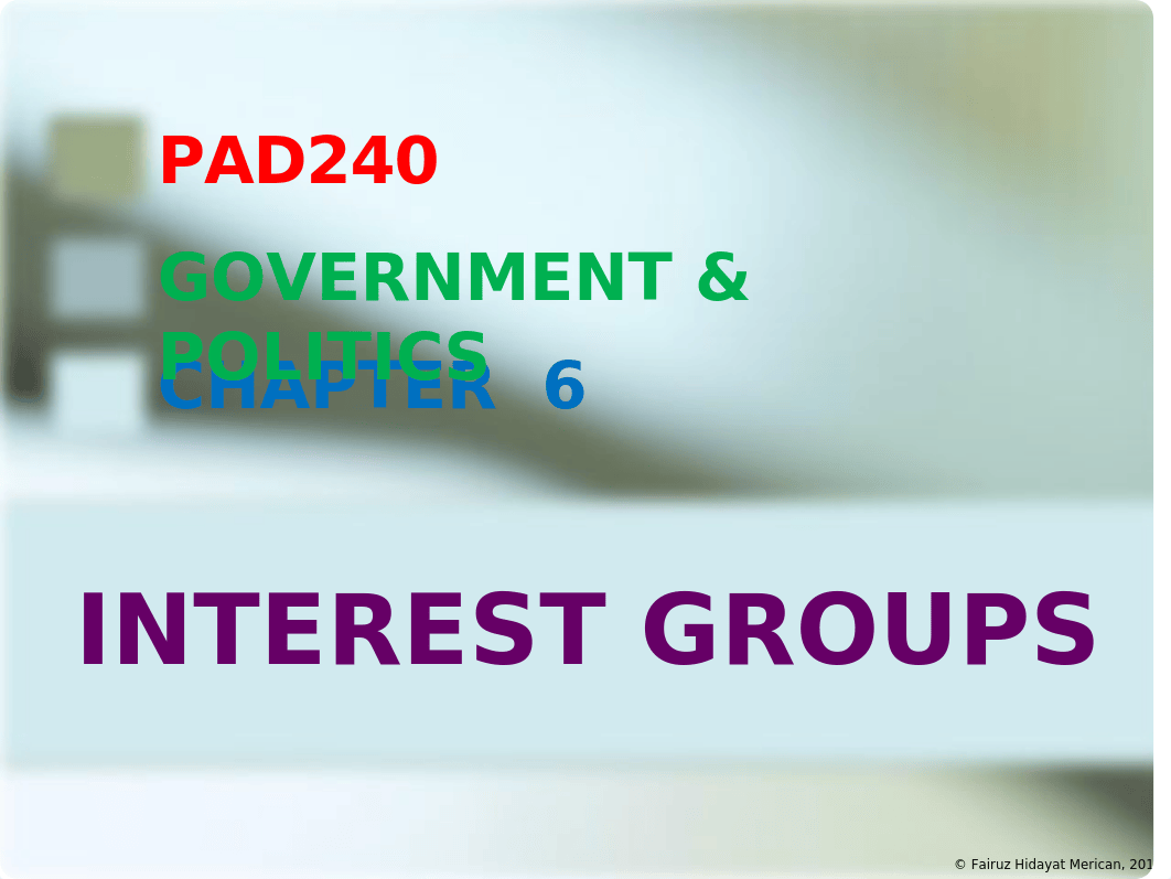 CHAPTER 6 - INTEREST GROUPS.pptx_dvhtwf0zwhs_page1