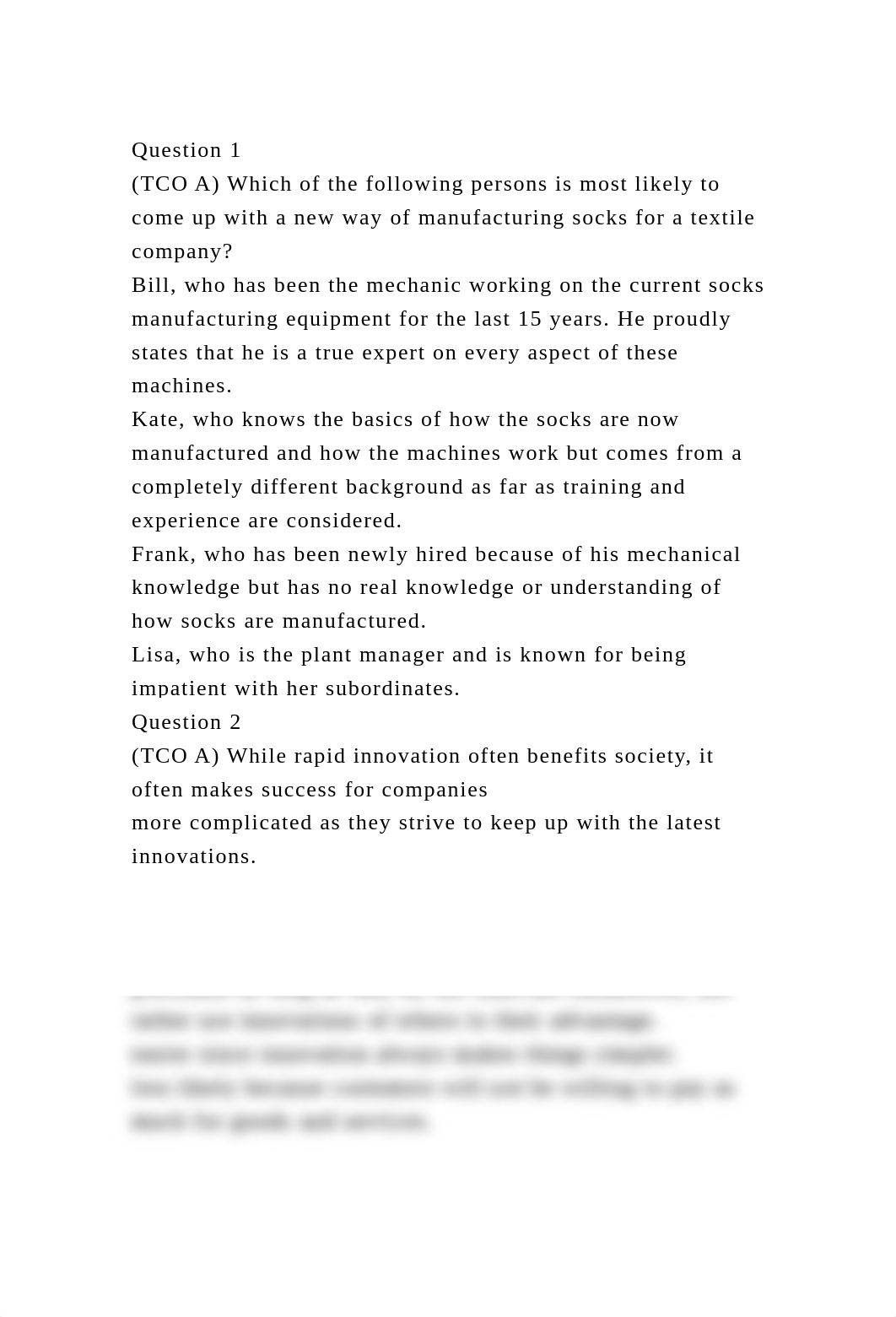 Question 1(TCO A) Which of the following persons is most likely to.docx_dvhyvqnakbw_page2