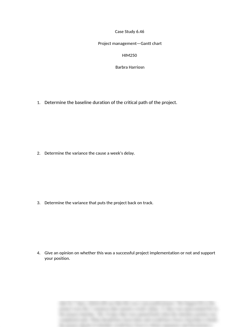 Case study 6.46 Project management—Gantt chart HIM250 Barbra Harrison.docx_dvi8e572l4e_page1