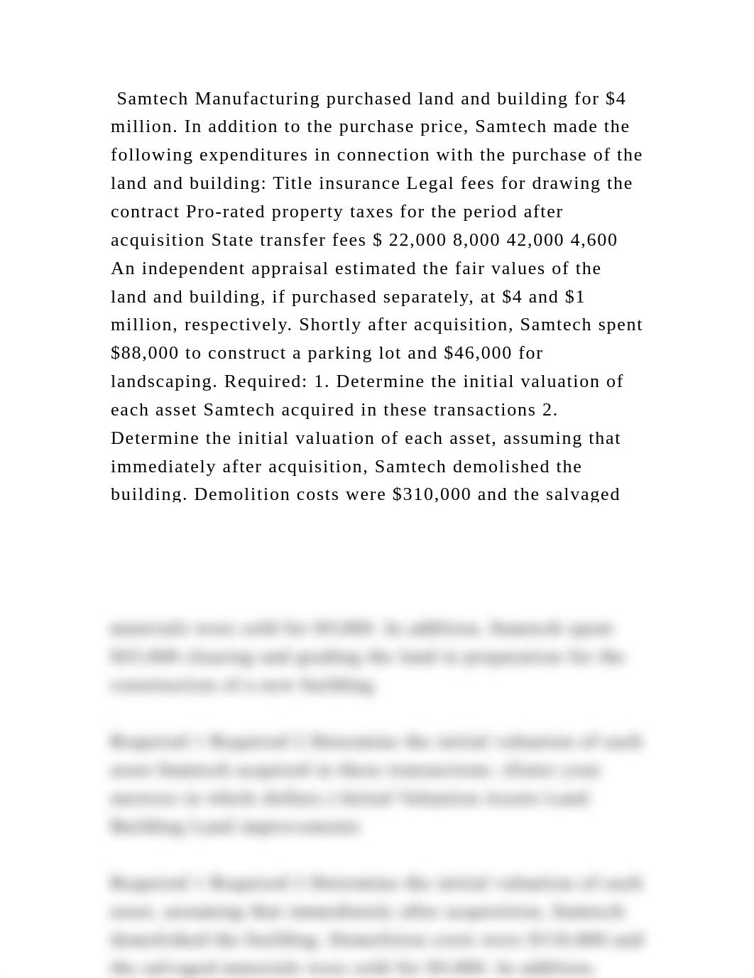 Samtech Manufacturing purchased land and building for $4 million. In .docx_dvji6jc6u8d_page2