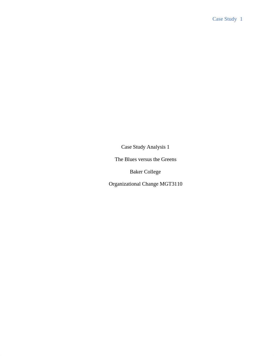 Case Study Analysis 1 Blues vs. Greens.docx_dvjnpz82yth_page1