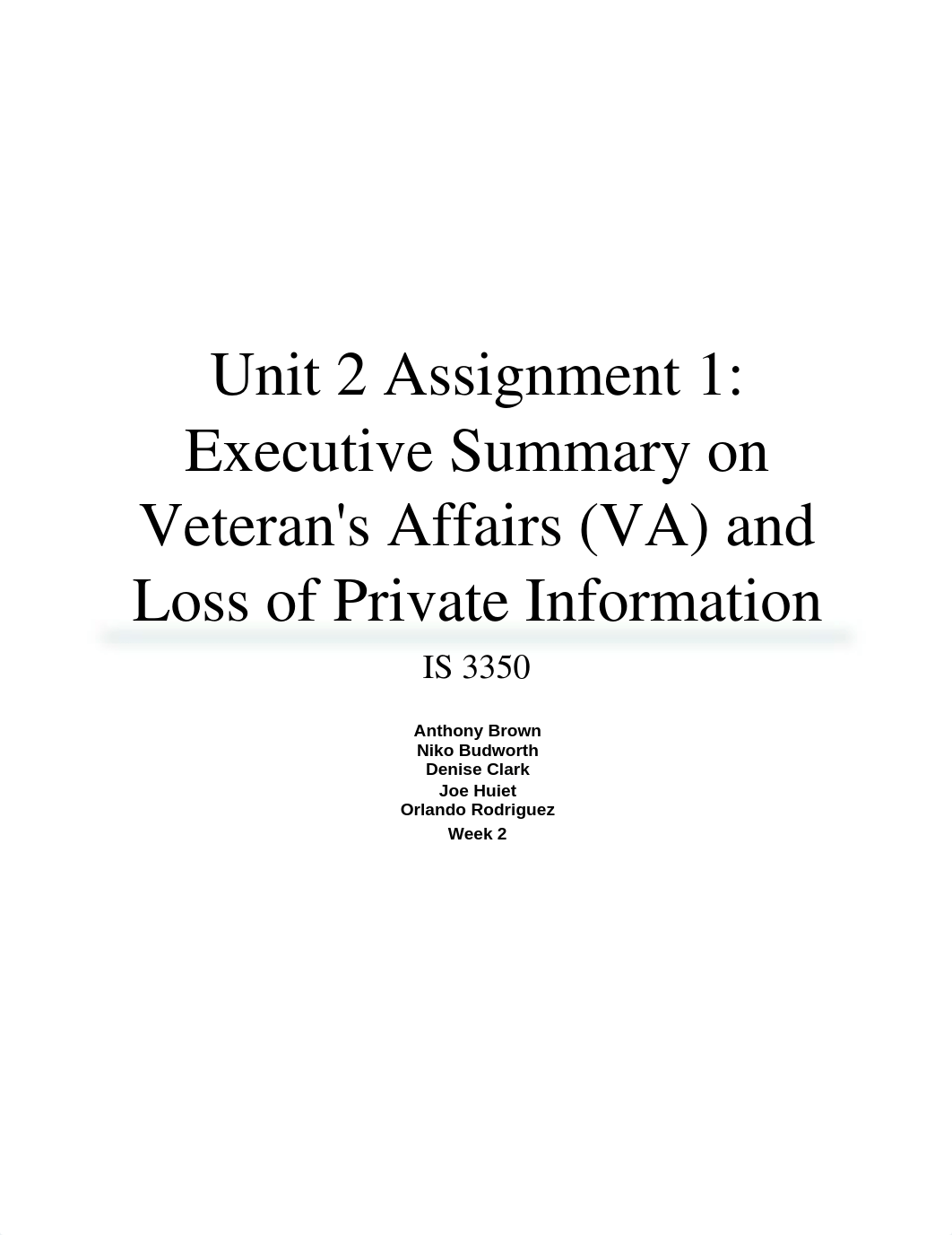 Unit 2 Assignment 1 - Executive Summary on Veteran's Affairs (VA) and Loss of Private Information_dvjyiih513z_page1