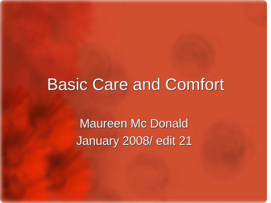 Basic Care and Comfort from 2021 (3).ppt_dvko62d2t0p_page1