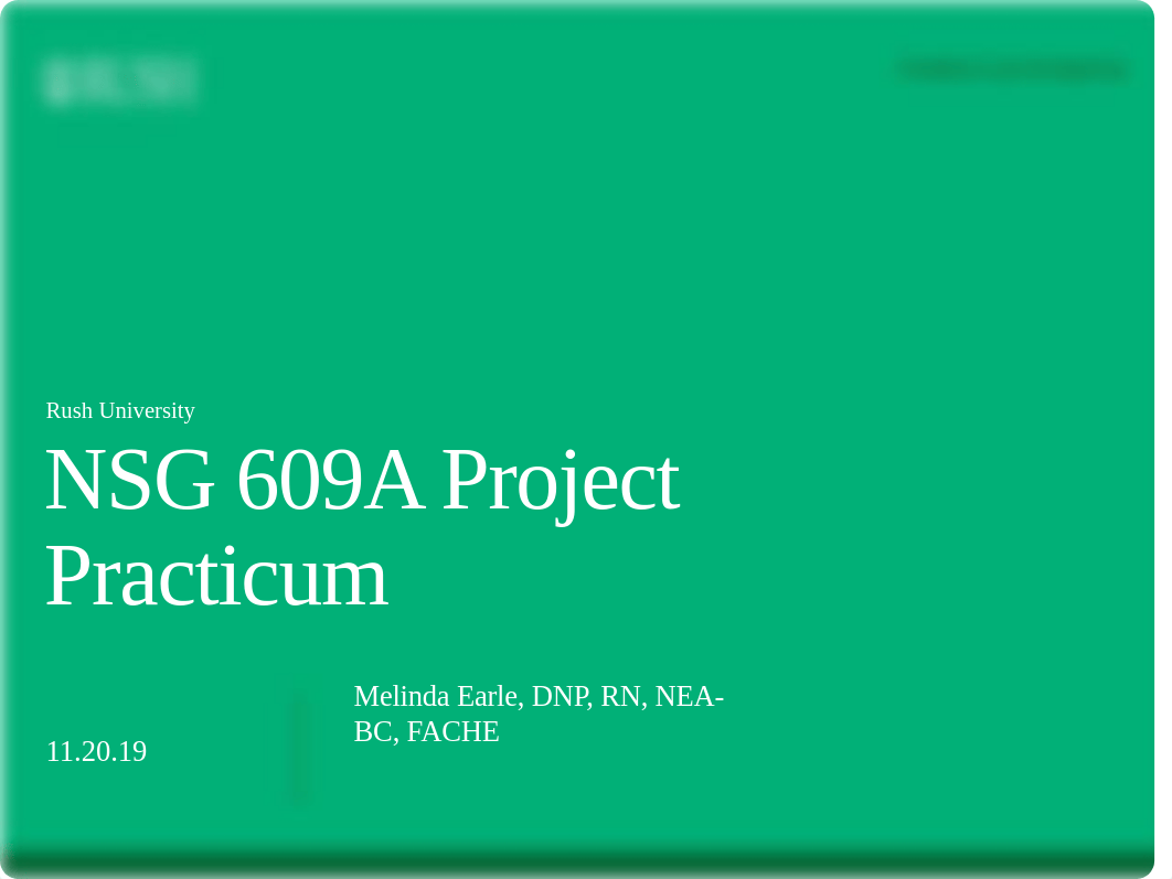 NSG 609A Project Practicum (5).pptx_dvkywf6qkuf_page1