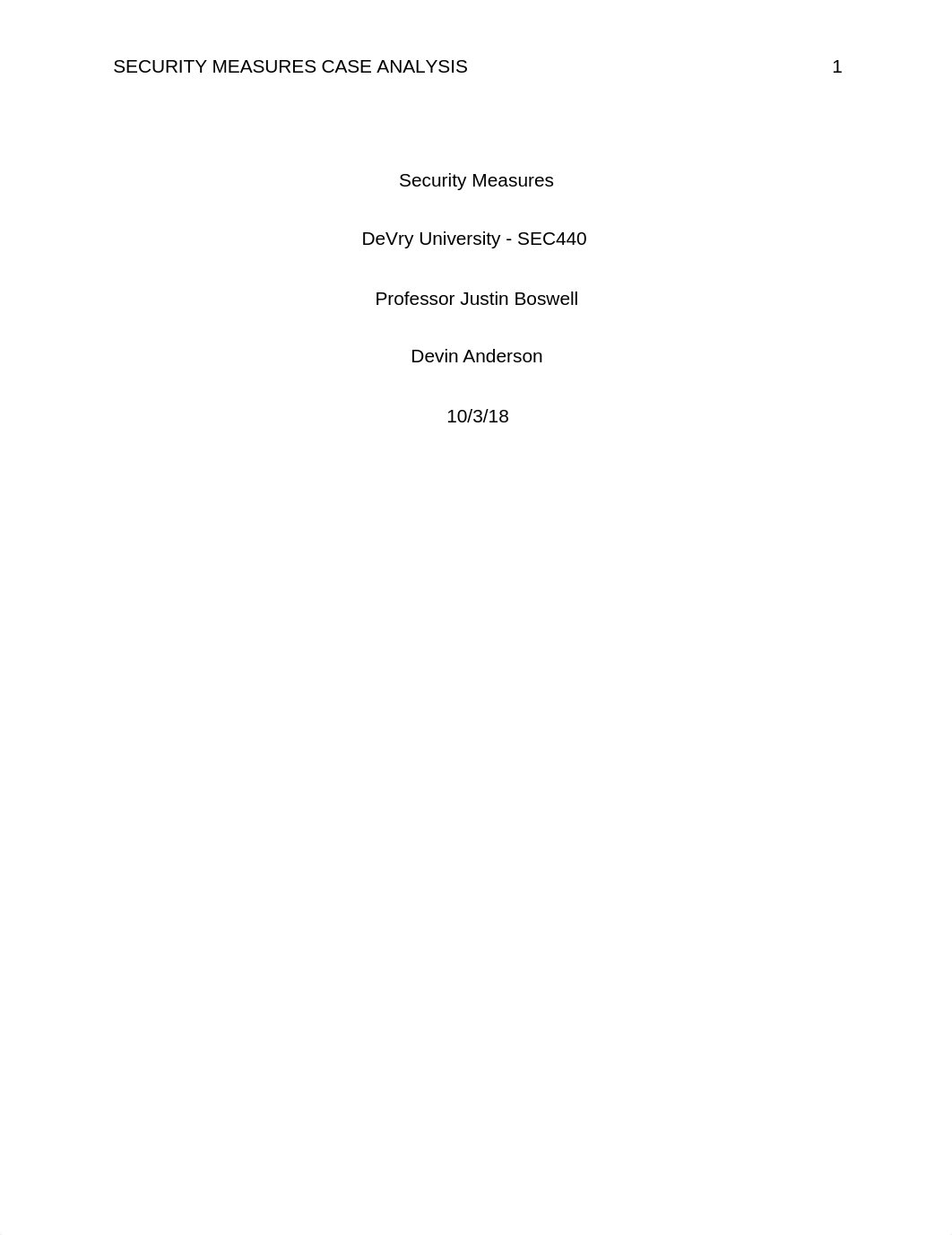 SEC440_Wk5_SecurityMeasuresCaseAnalysis_DevinAnderson.docx_dvlf4kckqns_page1