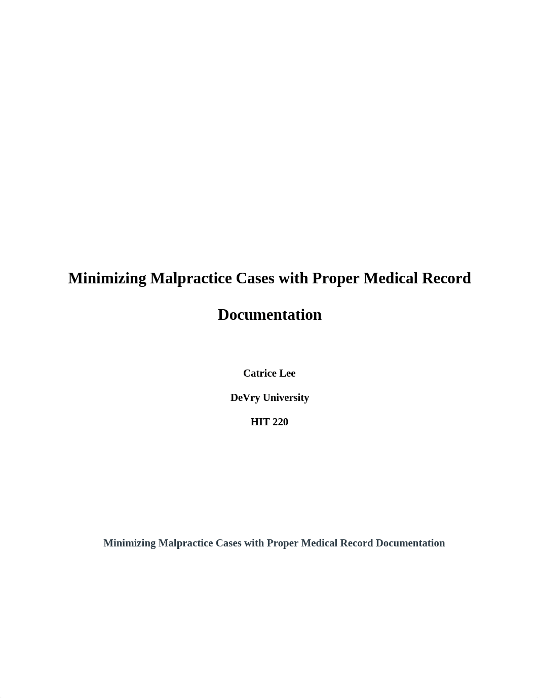 Minimizing Malpractice Cases with Proper Medical Record Documentation Catrice_dvlki1s5nes_page1