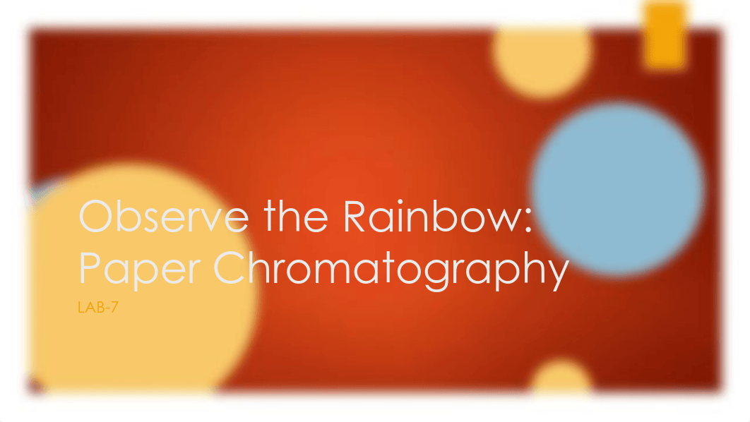 1111 Experiment 7- Paper chromatography.pdf_dvn9m1r2d4n_page1