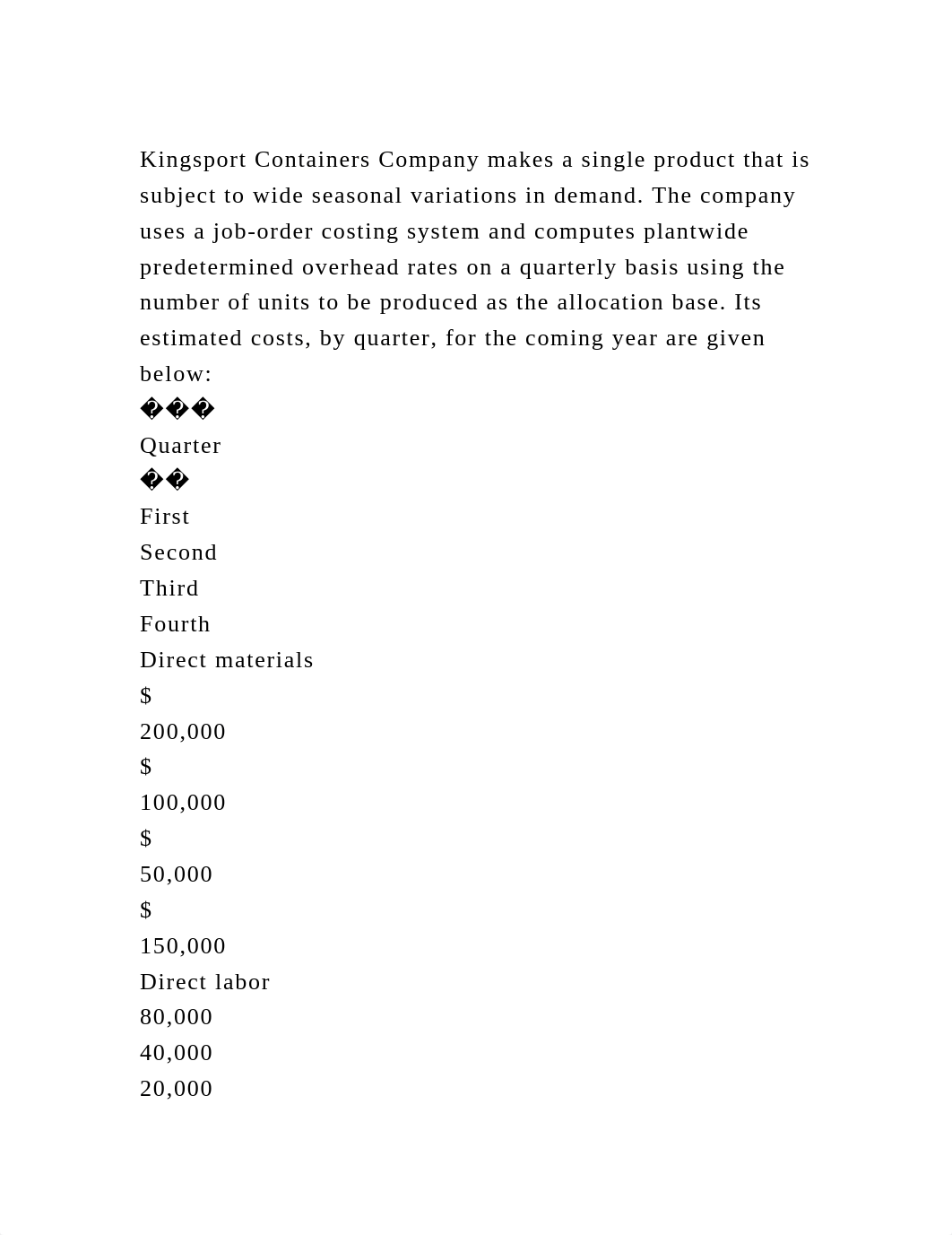 Kingsport Containers Company makes a single product that is subject .docx_dvnikwymoth_page2